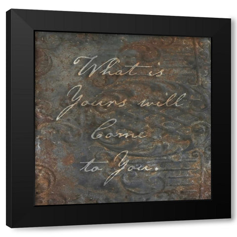What is Yours Black Modern Wood Framed Art Print by Sommers, Mindy