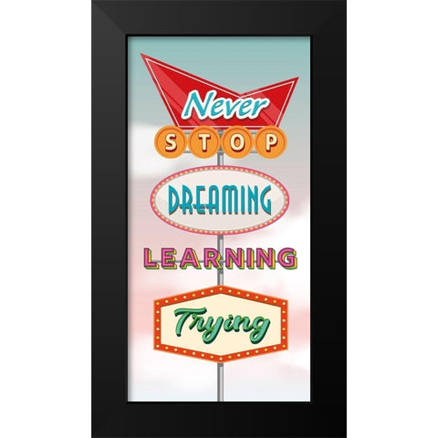 Never stop... Black Modern Wood Framed Art Print by Steven, Hill