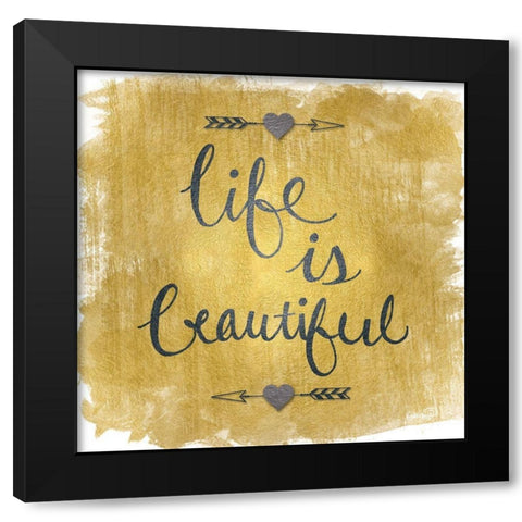 Beautiful Life Gold I  Black Modern Wood Framed Art Print with Double Matting by Harbick, Nicole