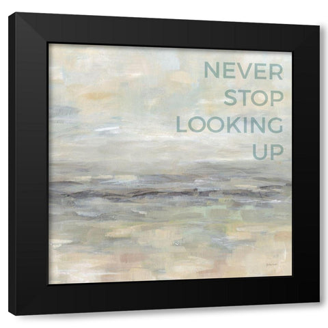 Never Stop Looking Up  Black Modern Wood Framed Art Print with Double Matting by Coulter, Cynthia