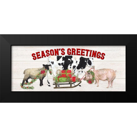 Christmas on the Farm-Seasons Greetings Black Modern Wood Framed Art Print by Reed, Tara