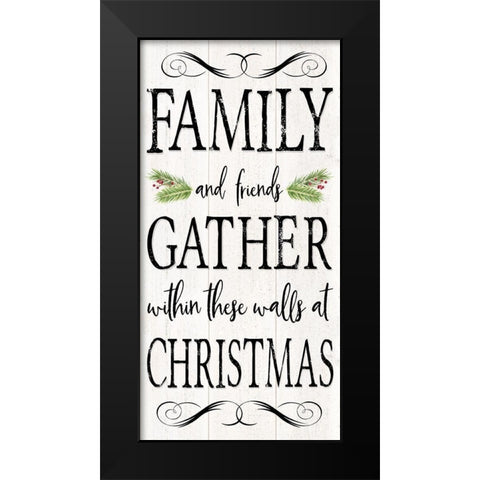 Peaceful Christmas-Family Gathers vert black text Black Modern Wood Framed Art Print by Reed, Tara