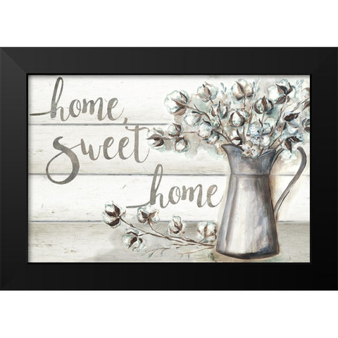 Farmhouse Cotton Home Sweet Home Black Modern Wood Framed Art Print by Tre Sorelle Studios