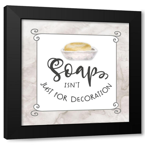 Bath Humor Soap Black Modern Wood Framed Art Print by Reed, Tara