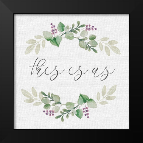 Botanical Wreath This is Us Black Modern Wood Framed Art Print by Hartworks