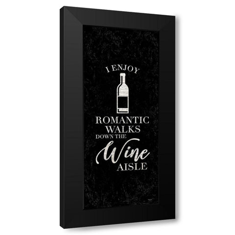 Wine Humor vertical black I-Romantic Walks Black Modern Wood Framed Art Print with Double Matting by Reed, Tara