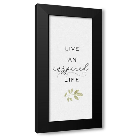 Inspired Life vertical IV-Inspired Black Modern Wood Framed Art Print with Double Matting by Hartworks