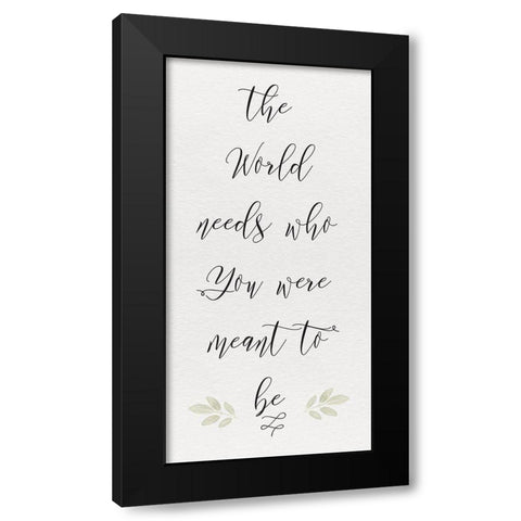 Inspired Life vertical VII-The World Black Modern Wood Framed Art Print by Hartworks
