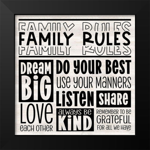 Family Rules I Black Modern Wood Framed Art Print by Reed, Tara