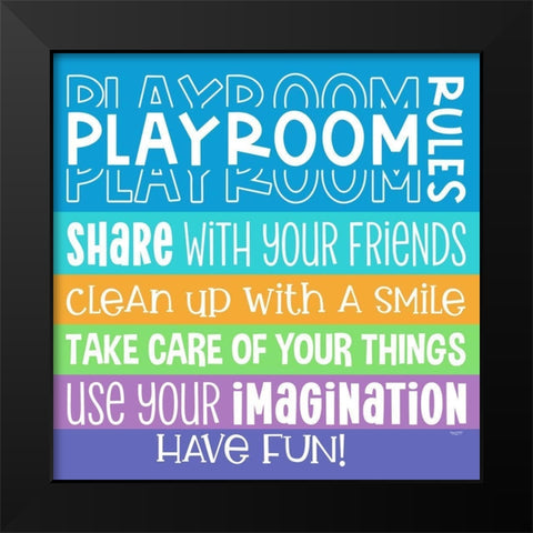 Playroom Rules I Black Modern Wood Framed Art Print by Reed, Tara