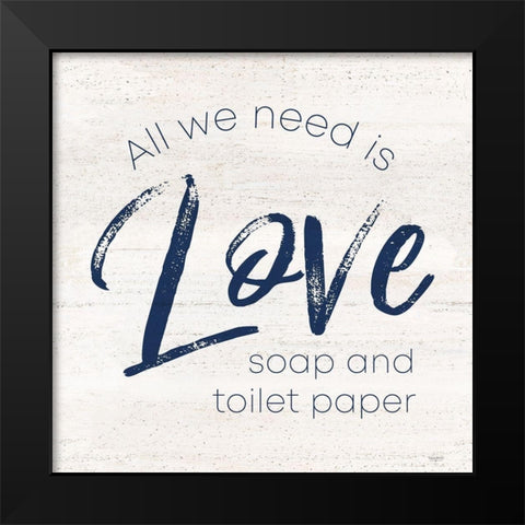 Bathroom Humor III-Love Black Modern Wood Framed Art Print by Reed, Tara