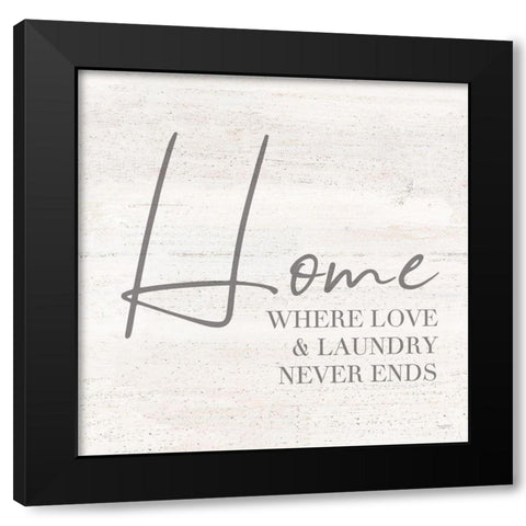 Laundry Room Humor III-Home Black Modern Wood Framed Art Print by Reed, Tara