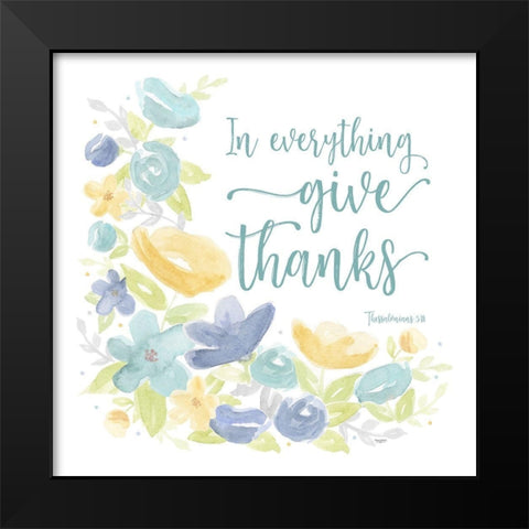 Kellys Garden V-Give Thanks Black Modern Wood Framed Art Print by Reed, Tara