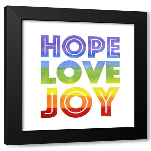 Rainbows VII-Hope  Love Joy Black Modern Wood Framed Art Print by Reed, Tara