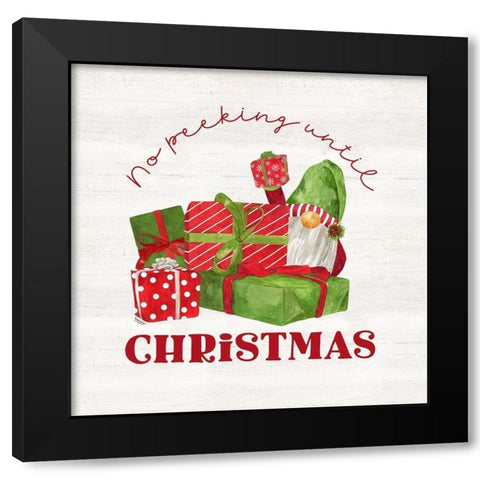 Gnome for Christmas Sentiment VII-No Peeking Black Modern Wood Framed Art Print by Reed, Tara