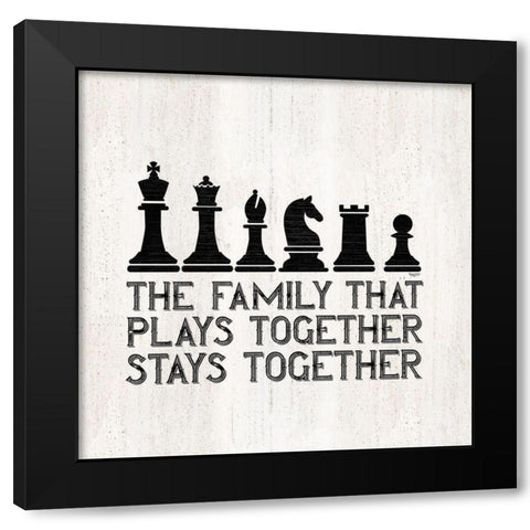 Chess Sentiment II-Family Black Modern Wood Framed Art Print by Reed, Tara