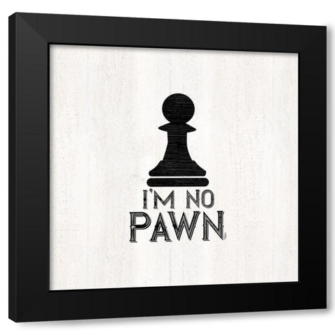 Chess Sentiment III-No Pawn Black Modern Wood Framed Art Print by Reed, Tara
