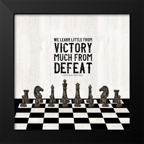 Rather be Playing Chess II-Learn More Black Modern Wood Framed Art Print by Reed, Tara