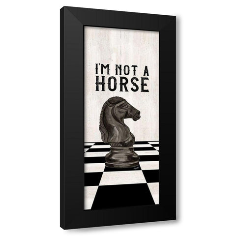 Rather be Playing Chess black panel IV-Not a Horse Black Modern Wood Framed Art Print by Reed, Tara