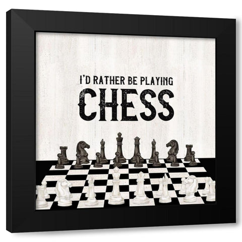 Rather  be Playing Chess VI-Rather Be Black Modern Wood Framed Art Print by Reed, Tara