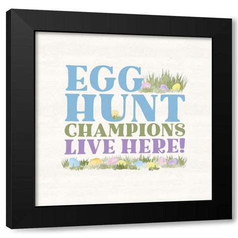 Farmhouse Easter Sentiment I-Champions Black Modern Wood Framed Art Print with Double Matting by Reed, Tara
