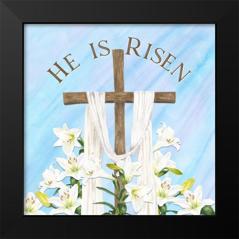 He is Risen IV-Risen Black Modern Wood Framed Art Print by Reed, Tara
