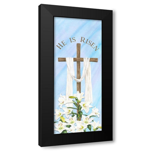 He  is Risen vertical II-Risen Black Modern Wood Framed Art Print by Reed, Tara
