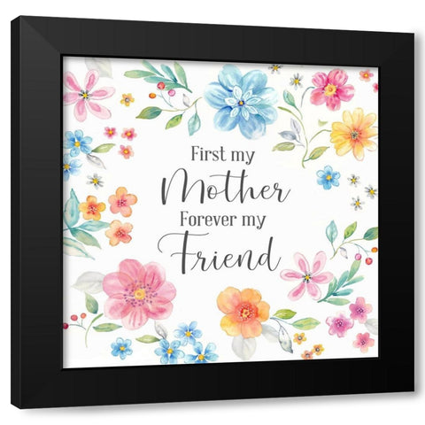 Mothers  Day Blooms-Forever Friend Black Modern Wood Framed Art Print by Coulter, Cynthia