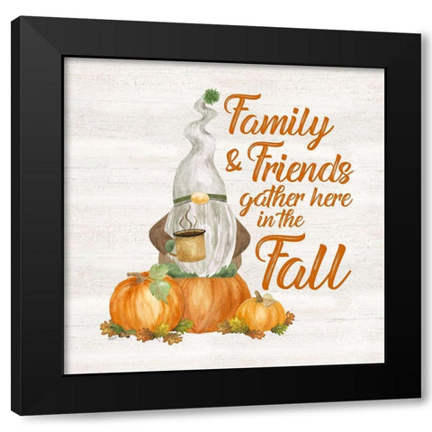 Fall Gnomes Sentiment V-Family and Friends Black Modern Wood Framed Art Print with Double Matting by Reed, Tara