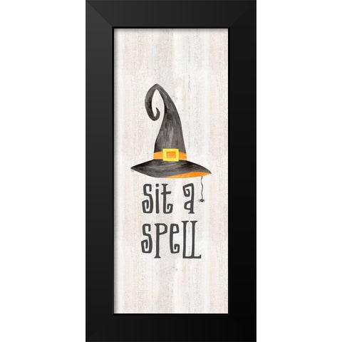 Sit a Spell Sentiment vertical II-Sit a Spell Black Modern Wood Framed Art Print by Reed, Tara