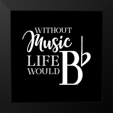 Moved by Music black V-Be Flat Black Modern Wood Framed Art Print by Reed, Tara