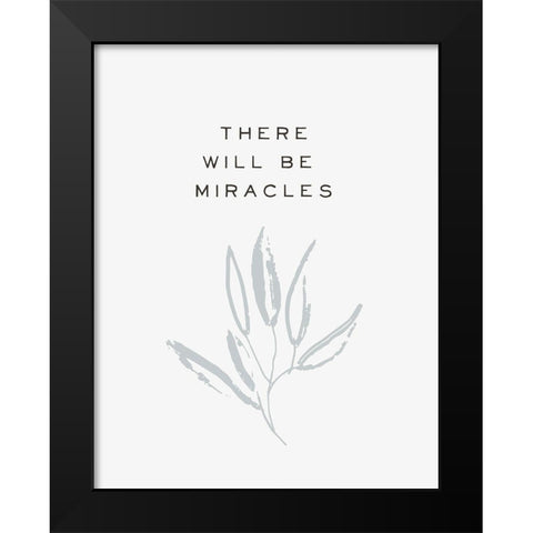 Serene Sentiment IV-Miracles Black Modern Wood Framed Art Print by HM Design
