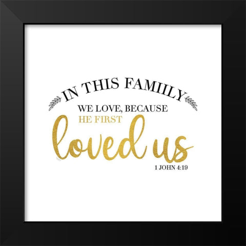 Religious Art III-First Loved Black Modern Wood Framed Art Print by Reed, Tara