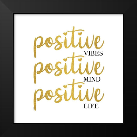 Sentiment Art III-Positive Life Black Modern Wood Framed Art Print by Reed, Tara