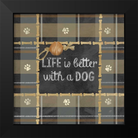 Dog Sentiment Plaid II Black Modern Wood Framed Art Print by Coulter, Cynthia