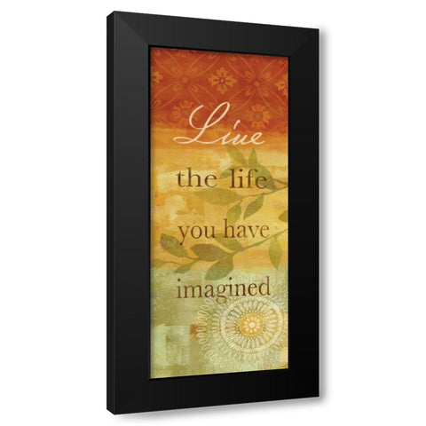 Sentiment Spice Panel II - live Black Modern Wood Framed Art Print by Coulter, Cynthia