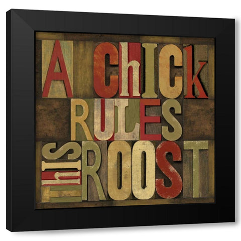 Printers Block Rules This Roost I  Black Modern Wood Framed Art Print by Reed, Tara