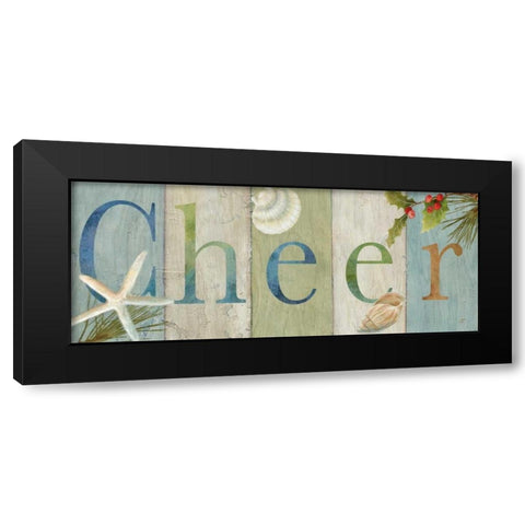Cheer Coastal Sign II Black Modern Wood Framed Art Print with Double Matting by Coulter, Cynthia