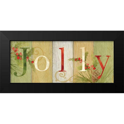Jolly Rustic Sign III Black Modern Wood Framed Art Print by Coulter, Cynthia