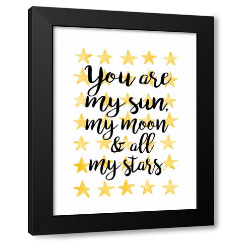 You Are My Sun Black Modern Wood Framed Art Print by Coleman, Joan