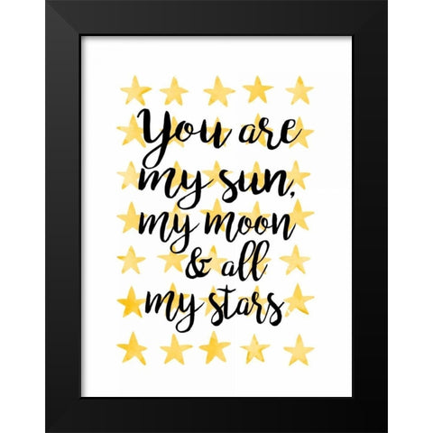 You Are My Sun Black Modern Wood Framed Art Print by Coleman, Joan