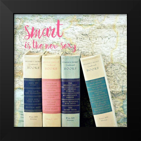 Smart is the New Sexy Black Modern Wood Framed Art Print by Dvorak, Vicki