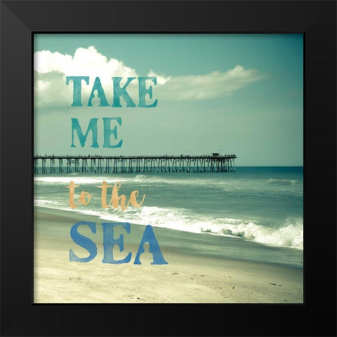 Take Me To The Sea Black Modern Wood Framed Art Print by Semenza, Marlana