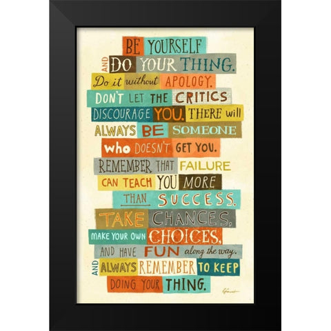 Be Yourself Black Modern Wood Framed Art Print by Faust, Richard