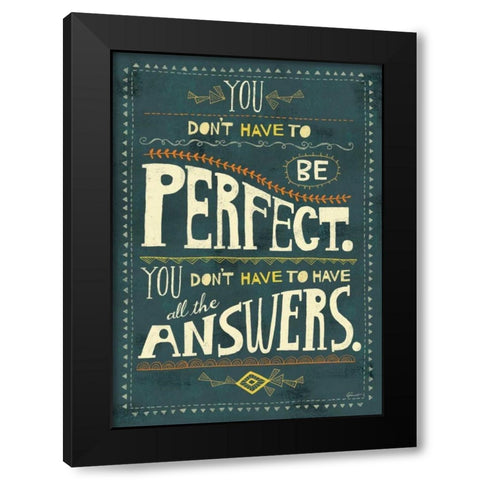 Perfect Answers Black Modern Wood Framed Art Print by Faust, Richard