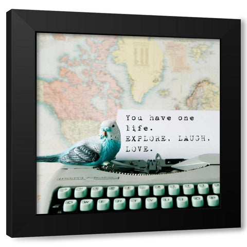 Explore, Laugh, Love Black Modern Wood Framed Art Print by Susannah Tucker Photography