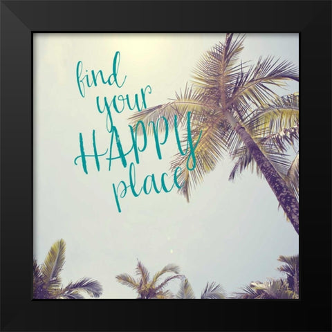 Happy Place Palm Trees Black Modern Wood Framed Art Print by Susannah Tucker Photography