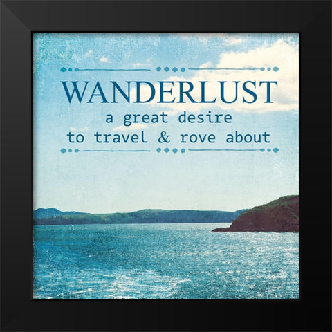 Wanderlust Black Modern Wood Framed Art Print by Susannah Tucker Photography