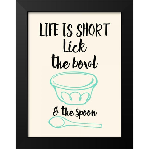 Lick The Bowl and The Spoon Black Modern Wood Framed Art Print by Z Studio