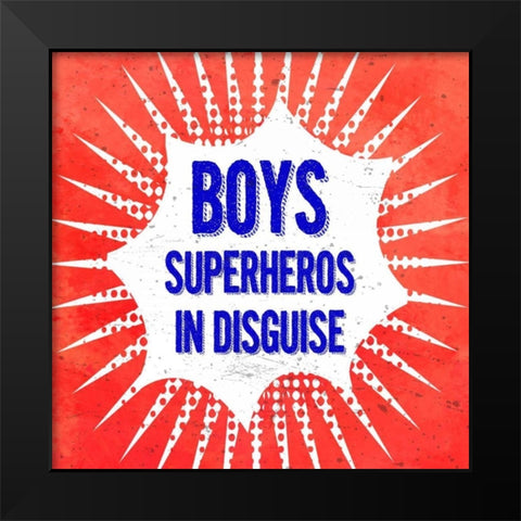 Boys, Superheros in Disguise Black Modern Wood Framed Art Print by Z Studio